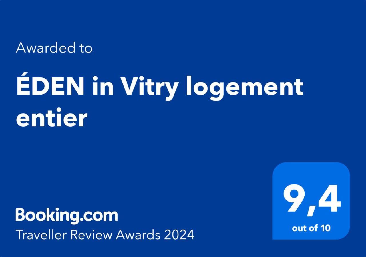 Eden In Vitry Logement Entier Екстер'єр фото